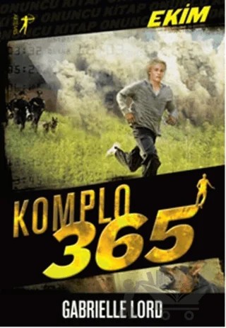 Komplo 365 Ekim – Gabrielle Lord – Artemis Yayınları kitap kapağı