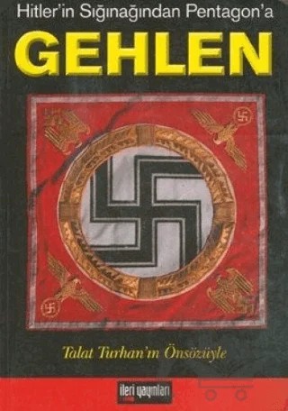 Hitler’in Sığınağından Pentagon’a – Reinhard Gehlen – İleri Yayınları kitap kapağı