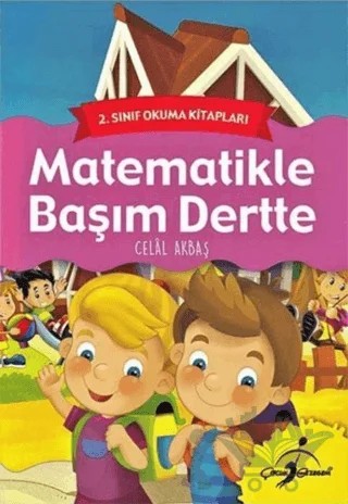 Matematikler Başım Dertte – Celal Akbaş – Çocuk Gezegeni kitap kapağı