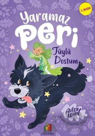 Yaramaz Peri: Tüylü Dostum – Ailsa Wild – Orman Kitap kitap kapağı
