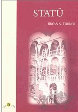 Statü – Bryan S. Turner – Ütopya Yayınevi kitap kapağı