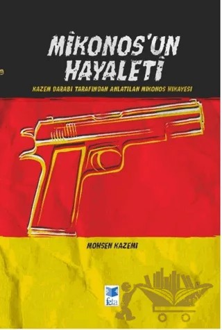 Mikonos’un Hayaleti – Mohsen Kazemi – Feta Yayıncılık kitap kapağı