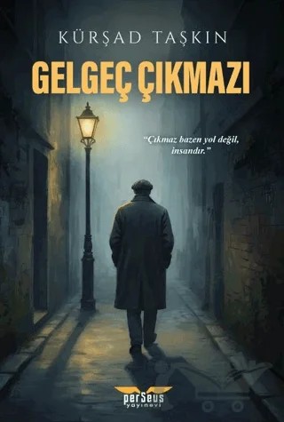 Gelgeç Çıkmazı – Kürşad Taşkın – Perseus kitap kapağı