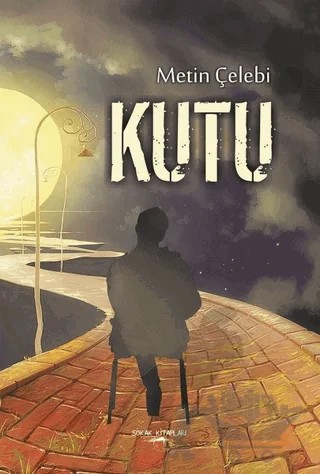 Kutu – Metin Çelebi – Sokak Kitapları Yayınları kitap kapağı