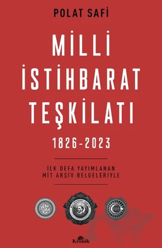 Milli İstihbarat Teşkilatı (1826-2023) – Polat Safi – Kronik Kitap kitap kapağı