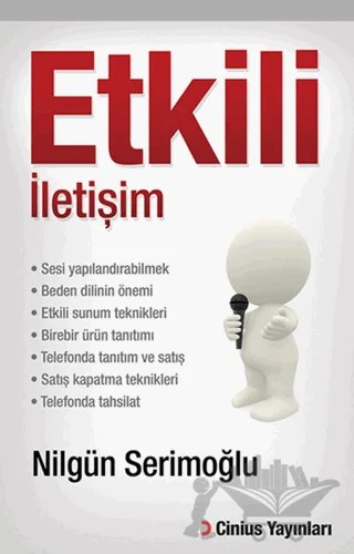 Etkili İletişim – Nilgün Serimoğlu – Cinius Yayınları kitap kapağı