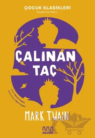 Çalınan Taç – Mark Twaın – Mundi kitap kapağı