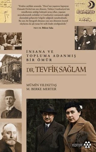 İnsana ve Topluma Adanmış Bir Ömür – Mümin Yıldıztaş, M. Berke Merter – Yeditepe Yayınevi kitap kapağı