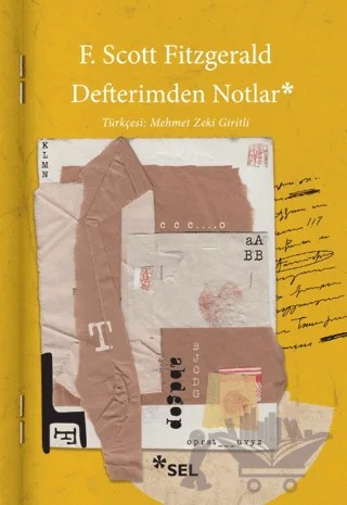 Defterimden Notlar – F. Scott Fitzgerald – Sel Yayıncılık kitap kapağı