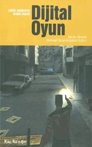 Dijital Oyun – Mutlu Binark – Kalkedon Yayıncılık kitap kapağı