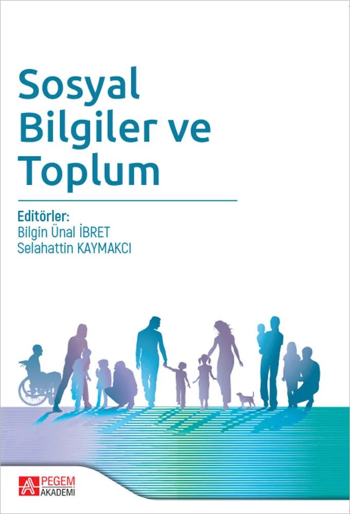Sosyal Bilgiler ve Toplum – Bilgin Ünal İbret, Emine Karasu Avcı, Erol Çiydem – Pegem Akademi Yayıncılık kitap kapağı
