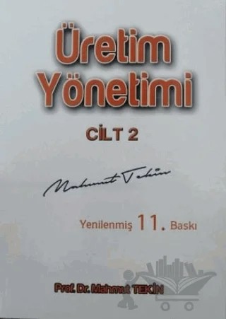 Üretim Yönetimi Cilt 2 – Mahmut Tekin – Eğitim Yayınevi - Ders Kitapları kitap kapağı