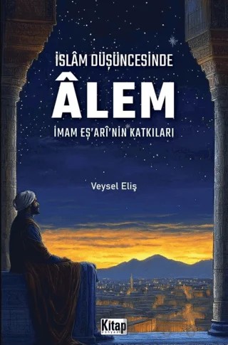 İslam Düşüncesinde Alem – Veysel Eliş – Kitap Dünyası Yayınları kitap kapağı