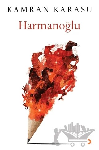 Harmanoğlu – Kamran Karasu – Cinius Yayınları kitap kapağı