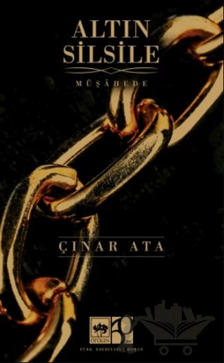 Altın Silsile – Çınar Ata – Ötüken Neşriyat kitap kapağı