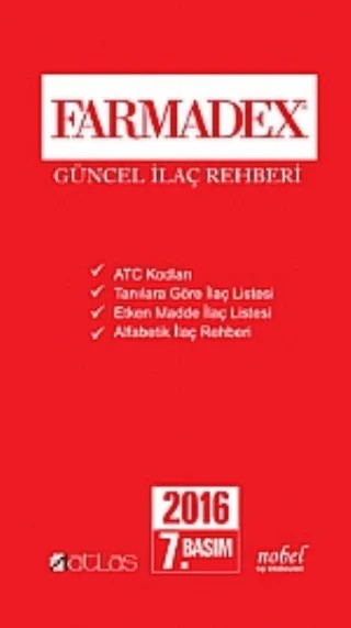 Farmadex - Güncel İlaç Rehberi – Farmadex Yayın Kurulu – Atlas Kitabevi Tıp Kitapları kitap kapağı