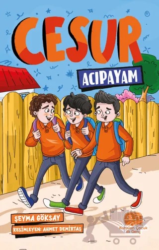 Cesur Acıpayam – Şeyma Göksay – Karavan Çocuk Yayınları kitap kapağı