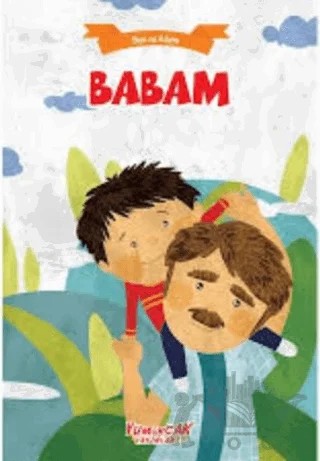 Babam - Ben ve Ailem – Kolektif – Yumurcak Yayınları kitap kapağı