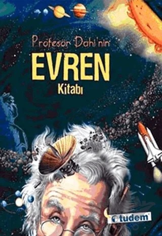 Profesör Dahi’nin Evren Kitabı – Kolektif – Tudem Yayınları kitap kapağı