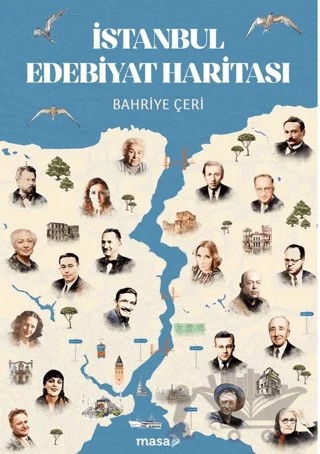 İstanbul Edebiyat Haritası – Bahriye Çeri – Masa Kitap kitap kapağı
