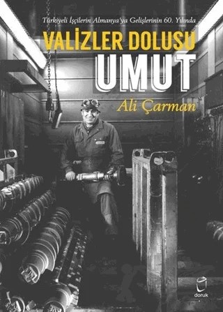 Valizler Dolusu Umut – Ali Çarman – Doruk Yayınları kitap kapağı