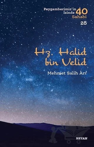 Hz. Halid bin Valid – Mehmet Salih Arı – Beyan Yayınları kitap kapağı