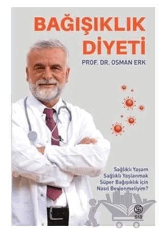 Bağışıklık Diyeti – Osman Erk – Sia Kitap kitap kapağı
