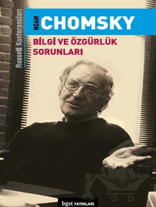 Bilgi ve Özgürlük Sorunları – Noam Chomsky – Bgst Yayınları kitap kapağı