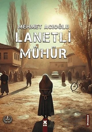 Lanetli Mühür – Mehmet Acıoğlu – X10 Kitap kitap kapağı