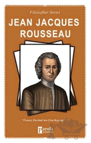 Jena Jacques Rousseau – Turan Tektaş – Parola Yayınları kitap kapağı