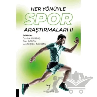 Her Yönüyle Spor Araştırmaları II – Kolektif – Akademisyen Kitabevi kitap kapağı