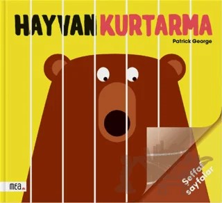 Hayvan Kurtarma – Patrick George – Mea Kitap kitap kapağı