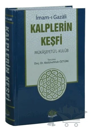 Kalplerin Keşfi - Mükaşefetü'l-Kulub (Tam Metin Tahriçli) – İmam-ı Gazali – Sağlam Yayınevi kitap kapağı