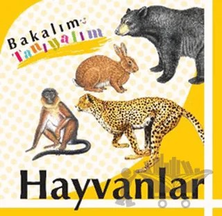 Bakalım Tanıyalım: Hayvanlar – Kolektif – Final Kültür Sanat Yayınları kitap kapağı