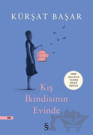 Kış İkindisinin Evinde – Kürşat Başar – Everest Yayınları kitap kapağı