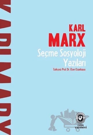 Seçme Sosyoloji Yazıları – Karl Marx – Cem Yayınevi kitap kapağı