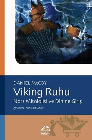 Viking Ruhu – Daniel McCoy – İletişim Yayınevi kitap kapağı