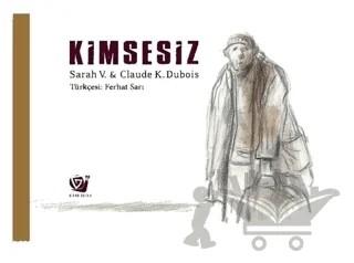 Kimsesiz – Claude K. Dubois, Sarah V. – Ginko Kitap kitap kapağı