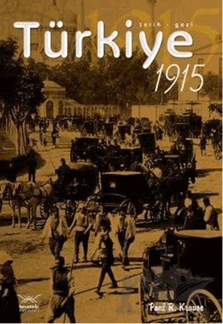 Türkiye 1915 – Paul R. Krause – Heyamola Yayınları kitap kapağı