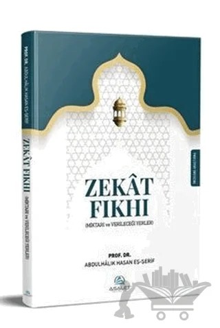 Zekat Fıkhı – Abdulhalik b. Hasan eş-Şerif – Asalet Yayınları kitap kapağı