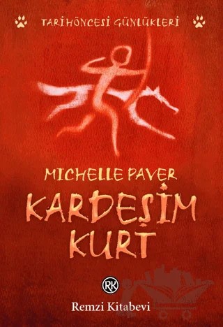 Kardeşim Kurt – Michelle Paver – Remzi Kitabevi kitap kapağı