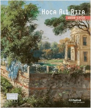 Hoca Ali Rıza 1858-1930 – Karoly Aliotti, Nadja İnciyan, Veysel Uğurlu – Yapı Kredi Yayınları kitap kapağı