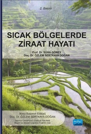 Sıcak Bölgelerde Ziraat Hayatı – Süha Göney, Özlem Sertkaya Doğan – Nobel Akademik Yayıncılık kitap kapağı