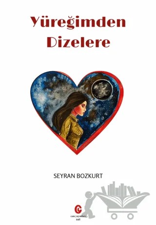 Yüreğimden Dizelere – Seyran Bozkurt – Can Yayınları (Ali Adil Atalay) kitap kapağı