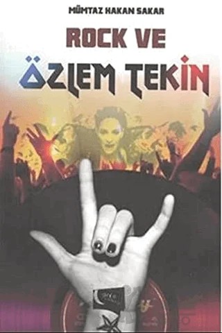 Rock ve Özlem Tekin – Mümtaz Hakan Sakar – Gece Kitaplığı kitap kapağı
