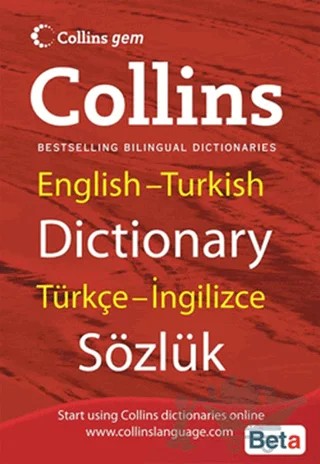 Collins English-Turkish Dictionary / Türkçe-İngilizce Sözlük – Kolektif – Beta Yayınevi kitap kapağı