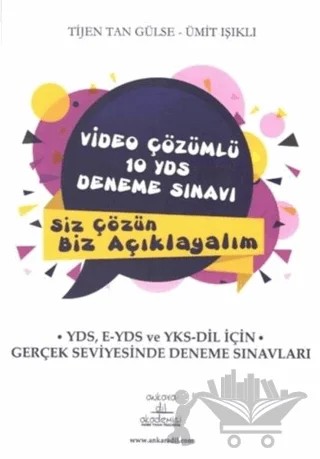 Video Çözümlü 10 YDS Deneme Sınavı – Tijen Tan Gülse, Ümit Işıklı – Ankara Dil Akademisi kitap kapağı