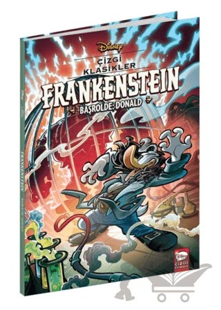 Disney Çizgi Klasikler - Frankenstein Başrolde: Donald – Bruno Enna – Beta Kids kitap kapağı