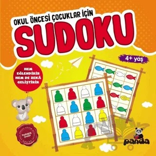 Sudoku 4+ Yaş - Okul Öncesi Çocuklar İçin – Kolektif – Beyaz Panda Yayınları kitap kapağı