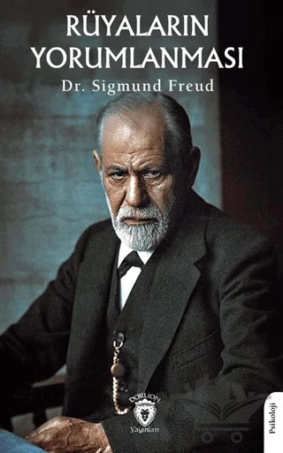 Rüyaların Yorumlanması – Sigmund Freud – Dorlion Yayınları kitap kapağı